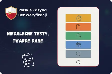 Metodologia oceny kasyn bez weryfikacji